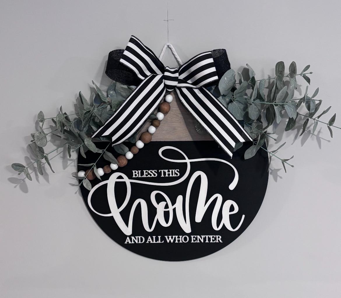 18” bless this home and all who enter welcome Door Sign, porch hanger, black and white